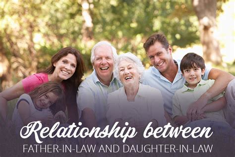 father inlaw and daughter|Improving Relationships With Your In.